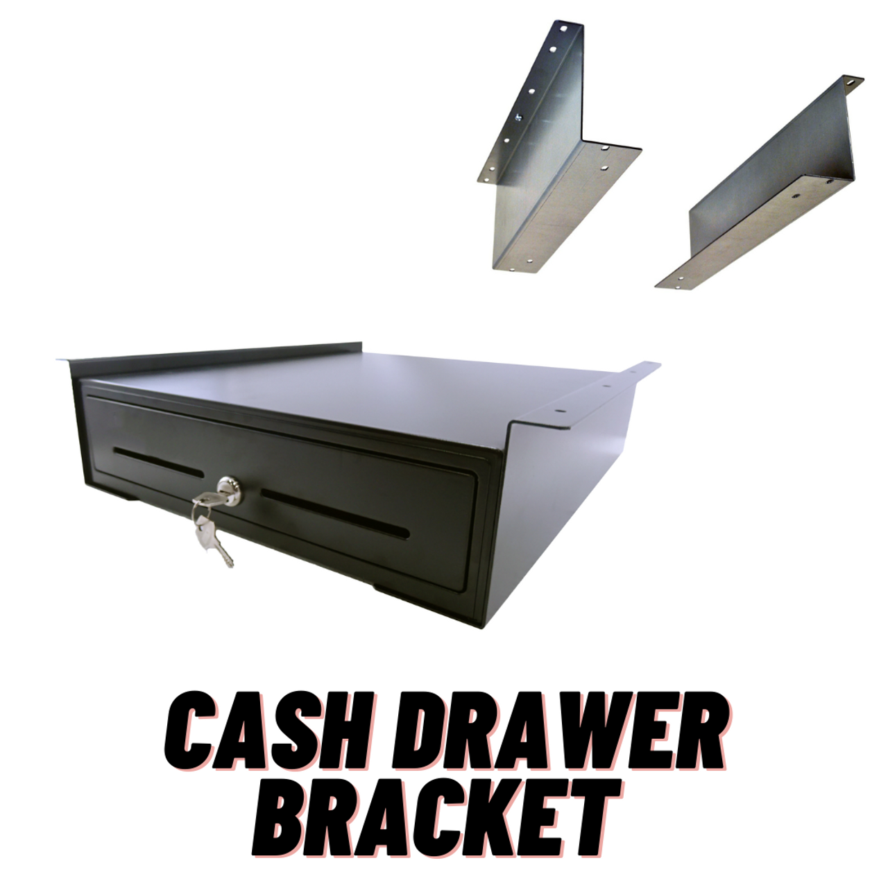 Cash Drawer Brackets